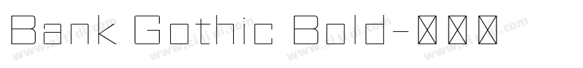 Bank Gothic Bold字体转换